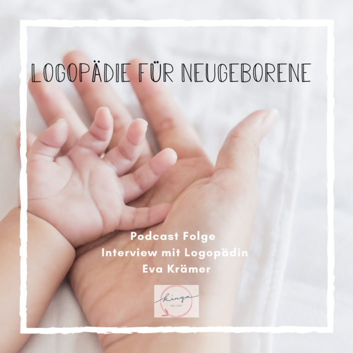 Logopädie für Neugeborene_Kingababy_Podcast.png