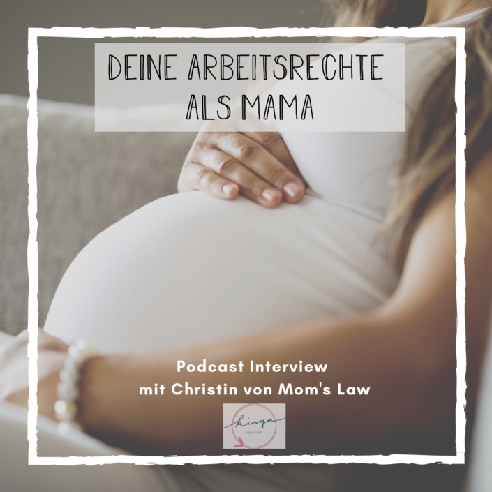 Deine Arbeitsrechte als Mama
